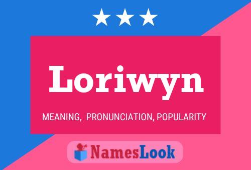 Pôster do nome Loriwyn