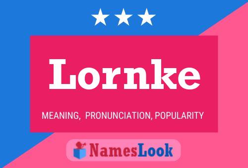 Pôster do nome Lornke