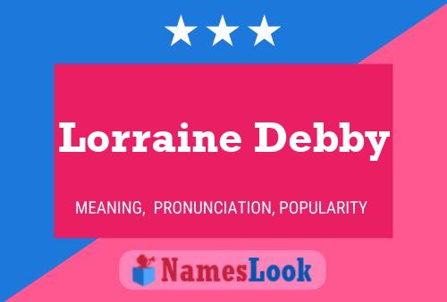 Pôster do nome Lorraine Debby