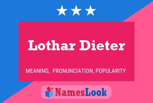 Pôster do nome Lothar Dieter