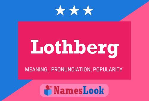 Pôster do nome Lothberg