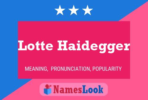 Pôster do nome Lotte Haidegger