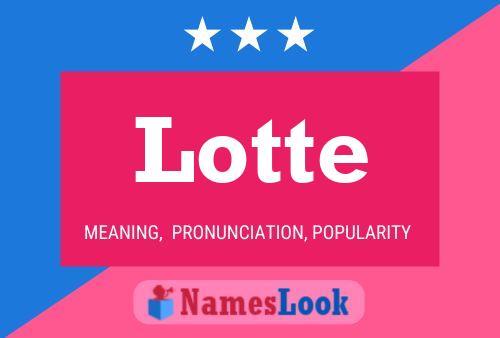 Pôster do nome Lotte