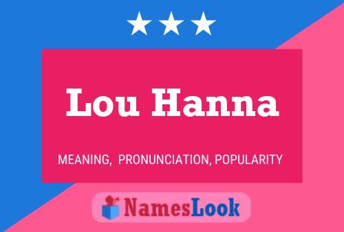 Pôster do nome Lou Hanna