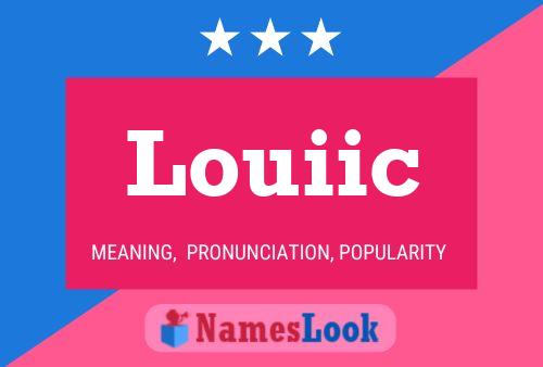 Pôster do nome Louiic