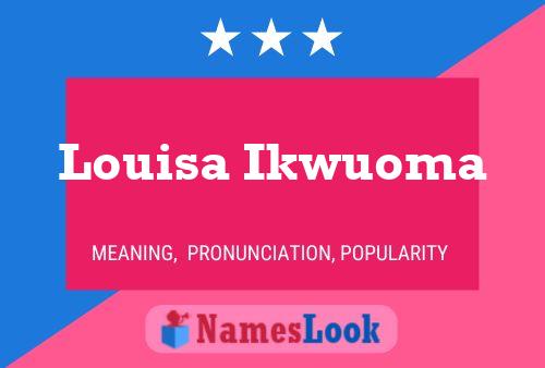 Pôster do nome Louisa Ikwuoma