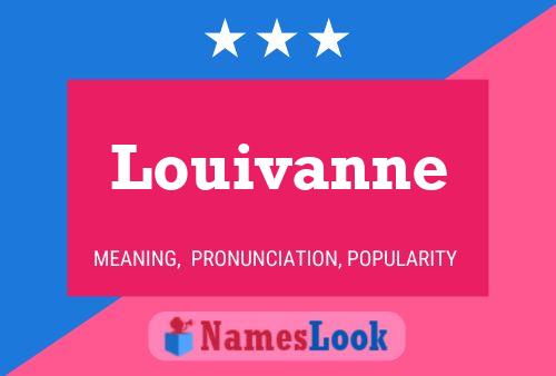 Pôster do nome Louivanne