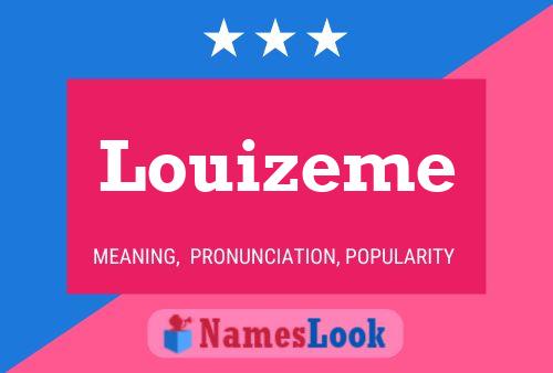 Pôster do nome Louizeme