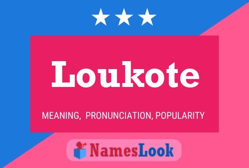 Pôster do nome Loukote