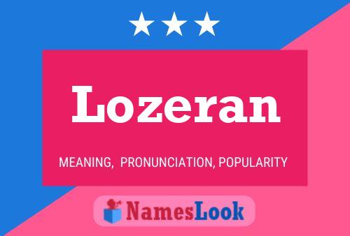 Pôster do nome Lozeran