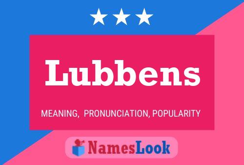 Pôster do nome Lubbens