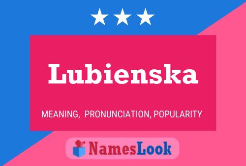 Pôster do nome Lubienska