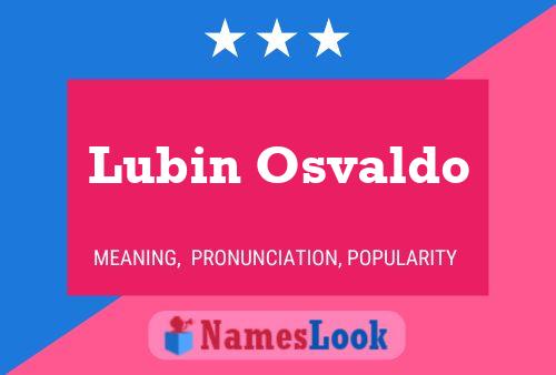 Pôster do nome Lubin Osvaldo