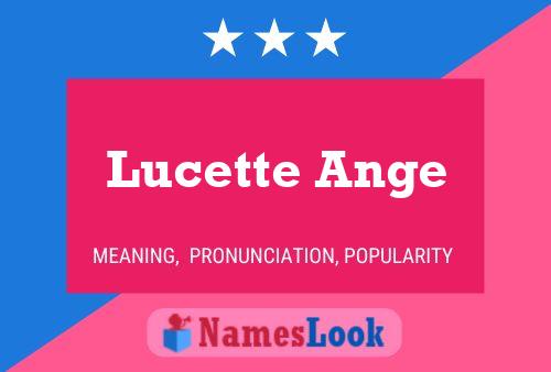 Pôster do nome Lucette Ange