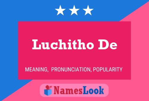 Pôster do nome Luchitho De