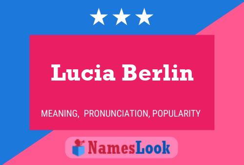 Pôster do nome Lucia Berlin