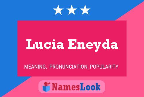 Pôster do nome Lucia Eneyda