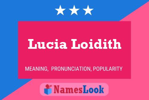 Pôster do nome Lucia Loidith