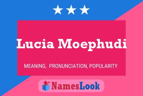 Pôster do nome Lucia Moephudi