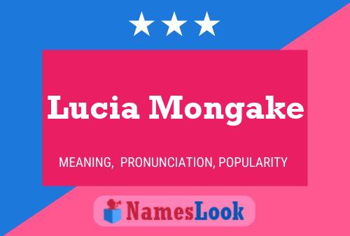 Pôster do nome Lucia Mongake