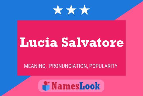 Pôster do nome Lucia Salvatore