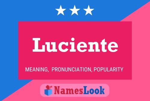 Pôster do nome Luciente