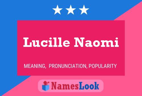 Pôster do nome Lucille Naomi