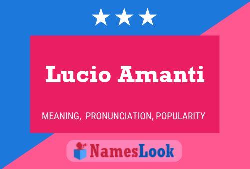 Pôster do nome Lucio Amanti