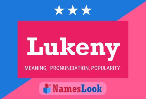 Pôster do nome Lukeny