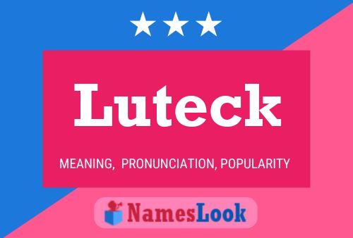 Pôster do nome Luteck