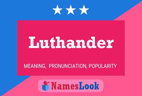 Pôster do nome Luthander