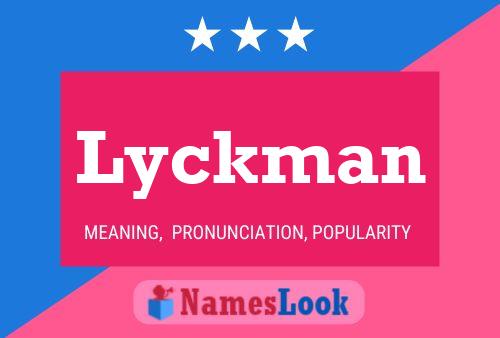 Pôster do nome Lyckman