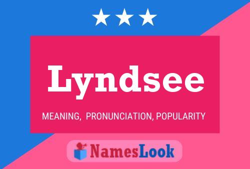 Pôster do nome Lyndsee