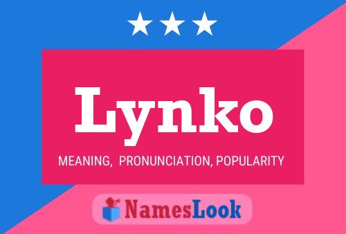 Pôster do nome Lynko