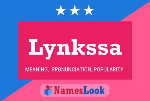 Pôster do nome Lynkssa