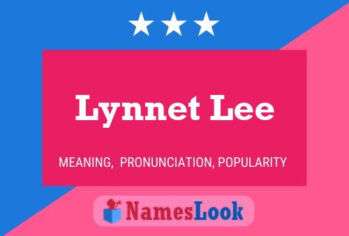 Pôster do nome Lynnet Lee