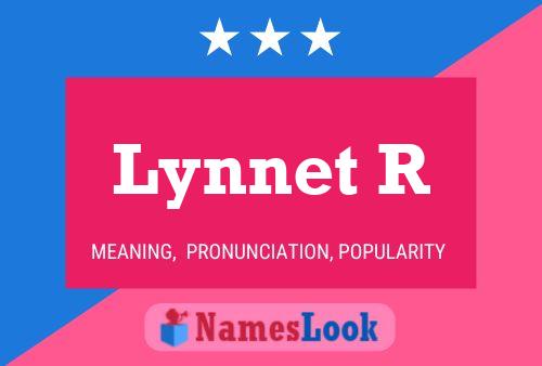 Pôster do nome Lynnet R