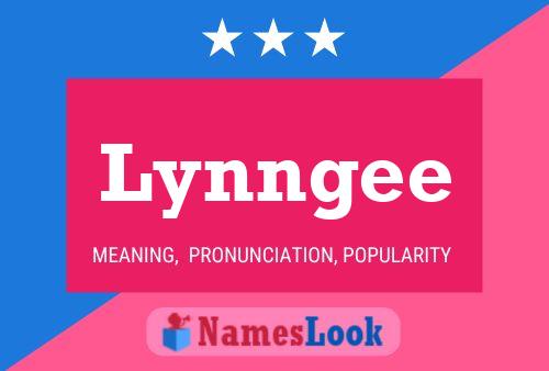 Pôster do nome Lynngee