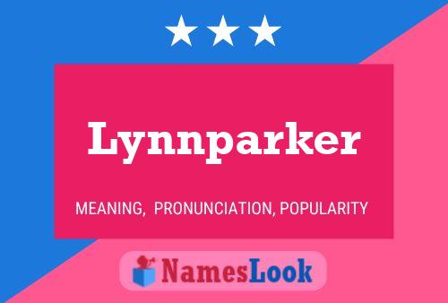 Pôster do nome Lynnparker