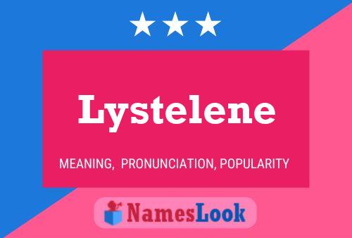 Pôster do nome Lystelene