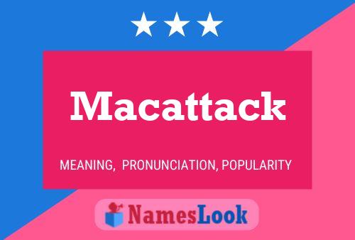 Pôster do nome Macattack