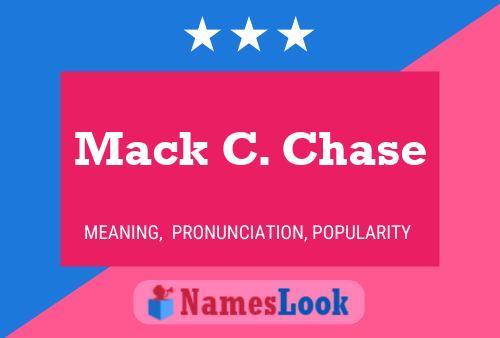 Pôster do nome Mack C. Chase