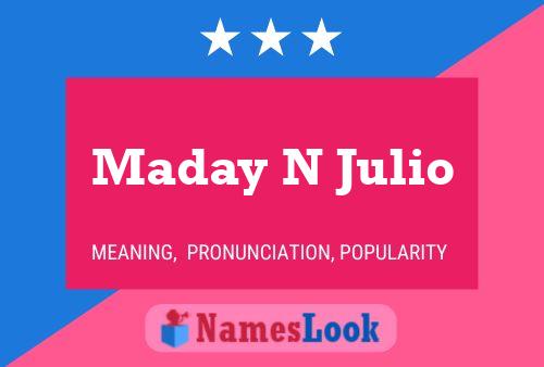 Pôster do nome Maday N Julio