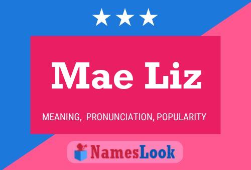 Pôster do nome Mae Liz