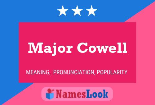 Pôster do nome Major Cowell