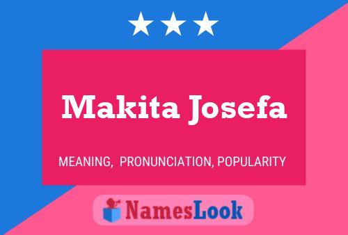 Pôster do nome Makita Josefa