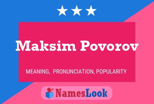 Pôster do nome Maksim Povorov