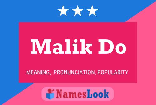 Pôster do nome Malik Do