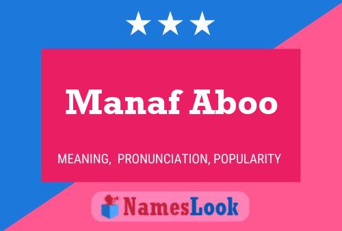 Pôster do nome Manaf Aboo