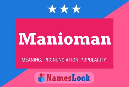 Pôster do nome Manioman